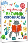 Mój pierwszy słownik ortograficzny