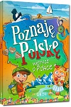 Poznajê Polskê. Wiersze o Polsce