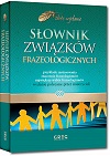 S³ownik zwi±zków frazeologicznych